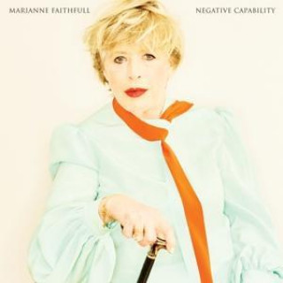 Zvok Negative Capability Marianne Faithfull
