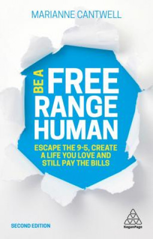 Livre Be A Free Range Human Marianne Cantwell