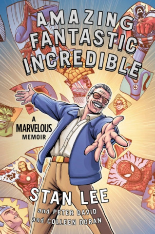 Kniha Amazing Fantastic Incredible Stan Lee
