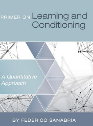 Knjiga Primer on Learning and Conditioning Federico Sanabria