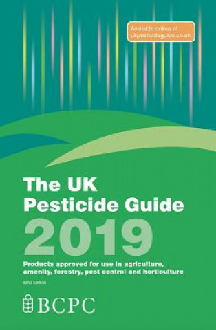 Kniha UK Pesticide Guide 2019 Martin A Lainsbury