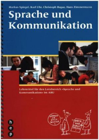 Kniha Sprache und Kommunikation (Print inkl. eLehrmittel) Markus Spiegel