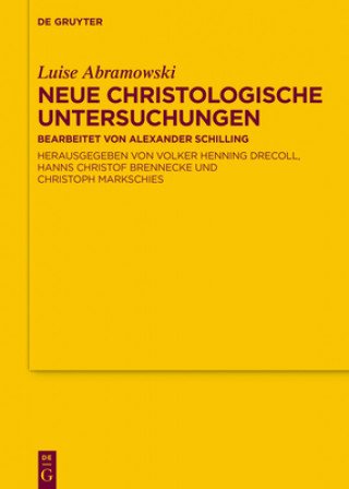 Kniha Neue Christologische Untersuchungen Luise Abramowski