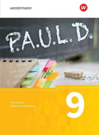 Kniha P.A.U.L. D. - Persönliches Arbeits- und Lesebuch Deutsch - Für Gymnasien in Baden-Württemberg u.a., m. 1 Buch, m. 1 Online-Zugang 