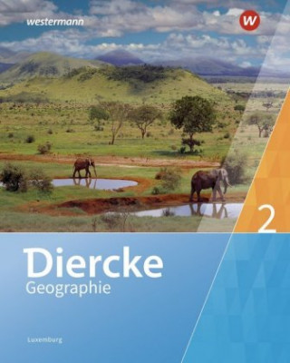 Kniha Diercke Geographie - Ausgabe 2019 für Luxemburg 