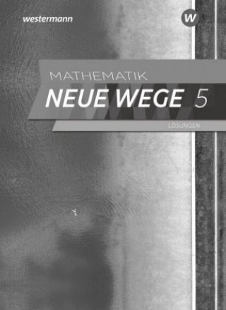 Kniha Mathematik Neue Wege SI - Ausgabe 2019 für Nordrhein-Westfalen und Schleswig-Holstein G9 