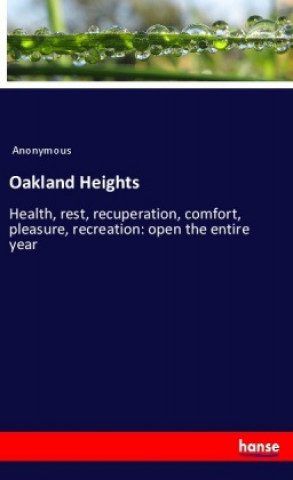 Knjiga Oakland Heights Anonym