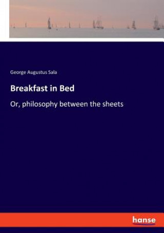 Boek Breakfast in Bed George Augustus Sala