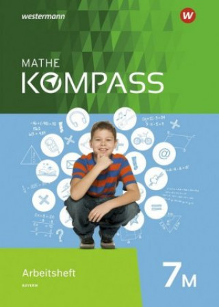 Knjiga Mathe Kompass - Ausgabe für Bayern 
