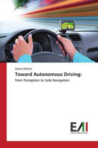 Buch Toward Autonomous Driving: Mauro Bellone