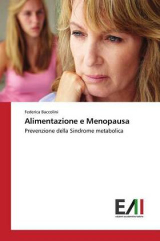 Książka Alimentazione e Menopausa Federica Baccolini