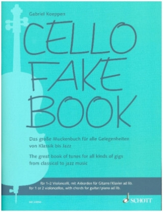Nyomtatványok Cello Fake Book Gabriel Koeppen