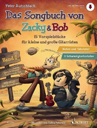 Nyomtatványok Das Songbuch von Zacky & Bob, für Gitarre. Bd.1 Peter Autschbach