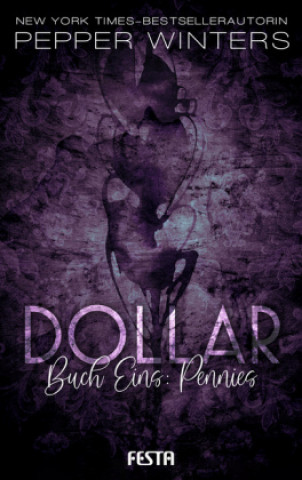 Kniha Dollar - Buch 1: Pennies Pepper Winters