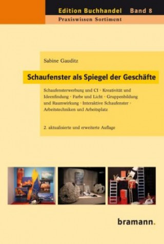 Książka Schaufenster als Spiegel der Geschäfte Sabine Gauditz