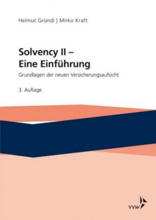 Carte Solvency II - Eine Einführung Helmut Gründl