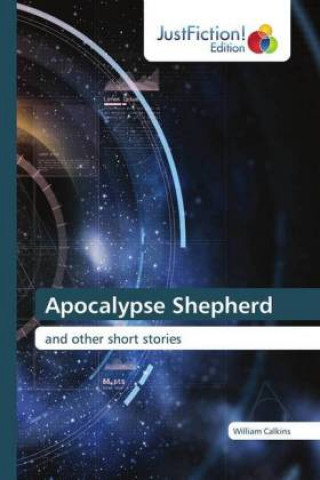 Knjiga Apocalypse Shepherd William Calkins