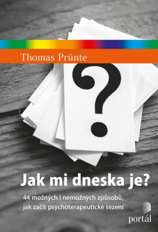 Kniha Jak mi dneska je? Thomas Prünte