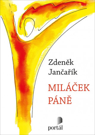 Książka Miláček Páně Zdeněk Jančařík