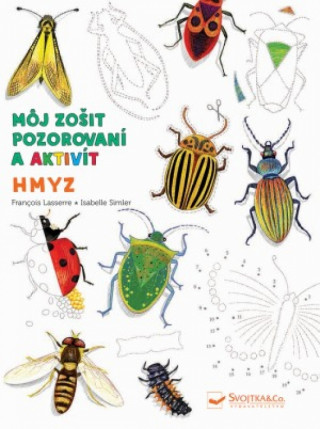 Kniha Hmyz - môj zošit pozorovania a aktivít collegium