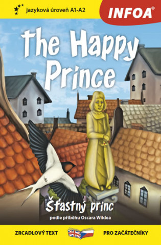 Książka The Happy Prince/Šťastný princ Oscar Wilde