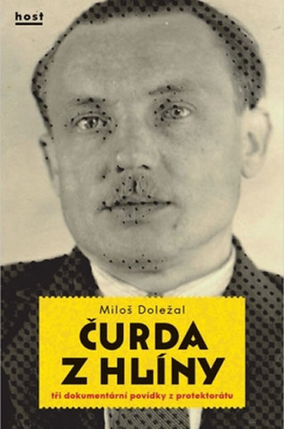 Könyv Čurda z Hlíny Miloš Doležal