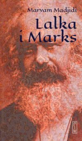 Könyv Lalka i Marks Madjidi Maryam