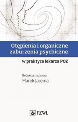Könyv Otępienia i organiczne zaburzenia psychiczne 