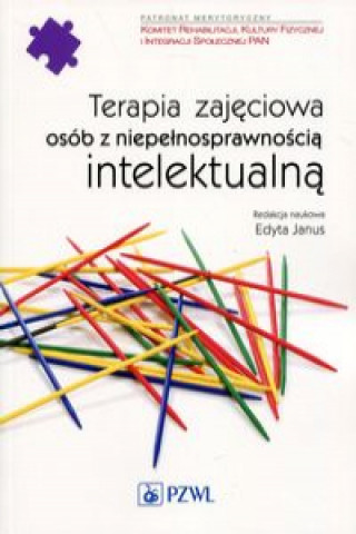 Kniha Terapia zajęciowa osób z niepełnosprawnością intelektualną 