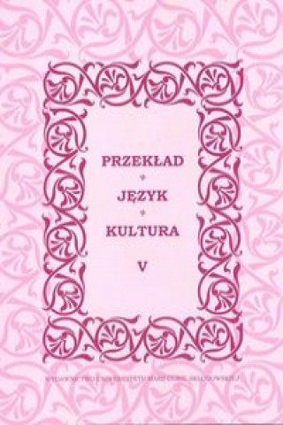 Carte Przekład - Język - KulturaTom 5 