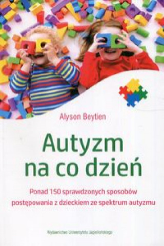 Kniha Autyzm na co dzień Beytien Alyson