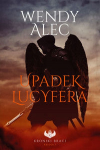 Книга Upadek Lucyfera Alec Wendy