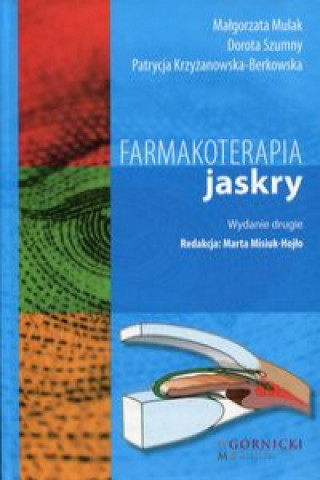 Kniha Farmakoterapia jaskry Mulak Małgorzata