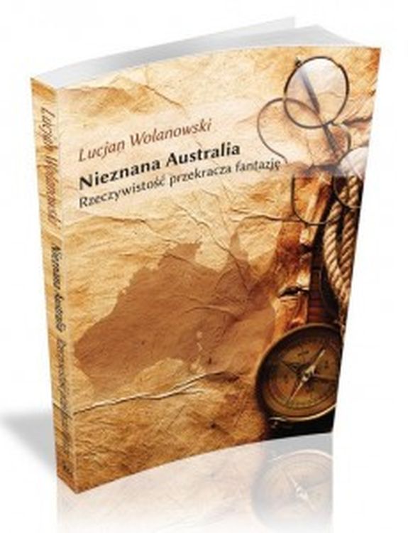 Kniha Nieznana Australia Wolanowski Lucjan
