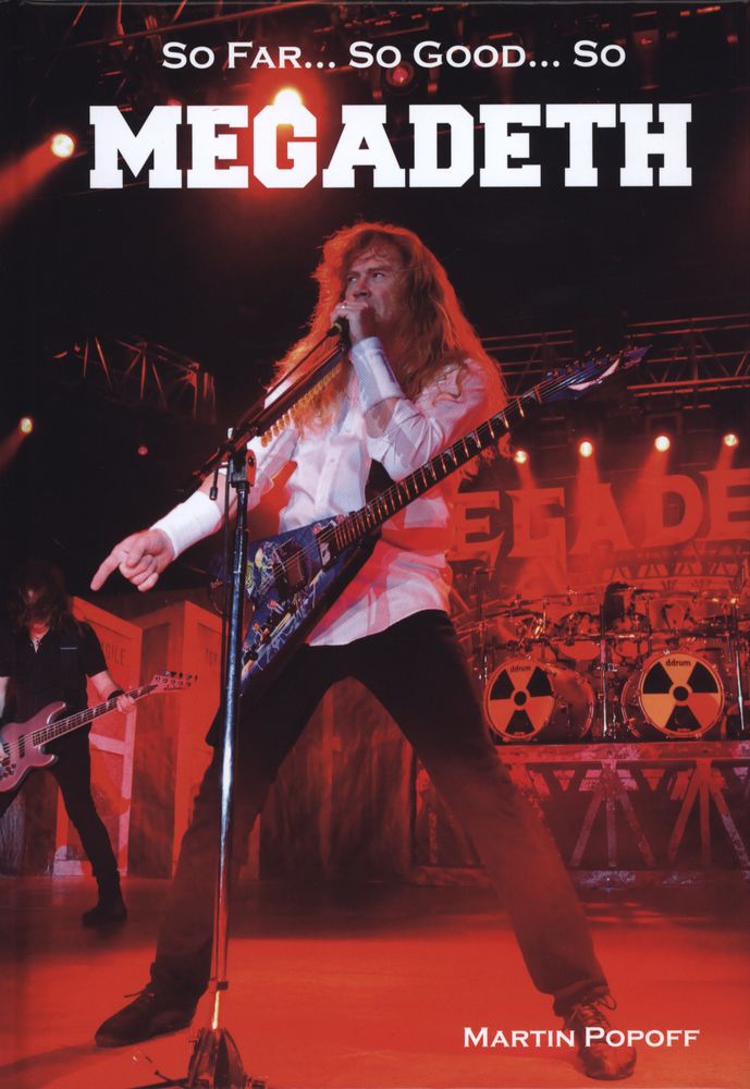 Libro So Far... So Good... So Megadeth Historia zespołu Popoff Martin