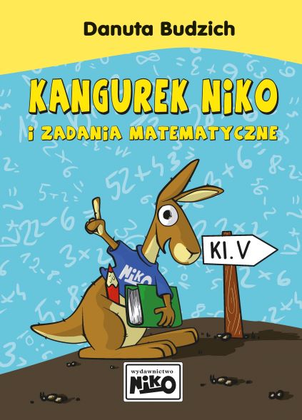 Книга Kangurek NIKO i zadania matematyczne dla klasy 5 Budzich Danuta