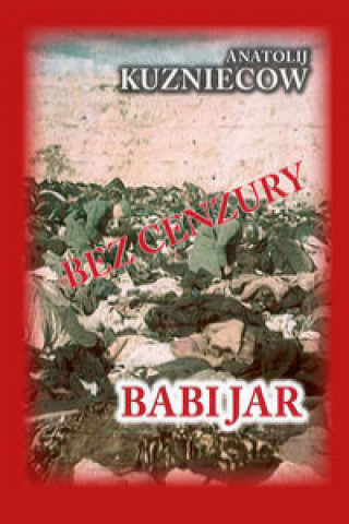 Libro Babi Jar Kuzniecow Anatolij