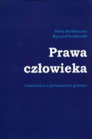 Kniha Prawa człowieka Bieńkowska Daria