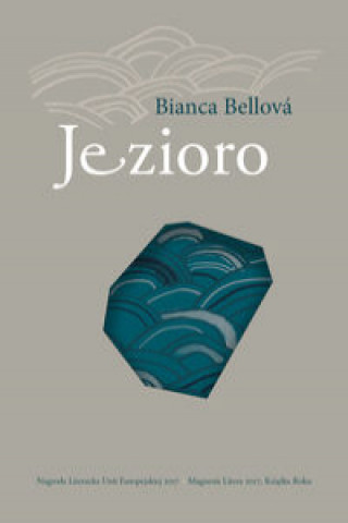Kniha Jezioro Bellova Bianca