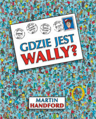 Kniha Gdzie jest Wally? Martin Handford