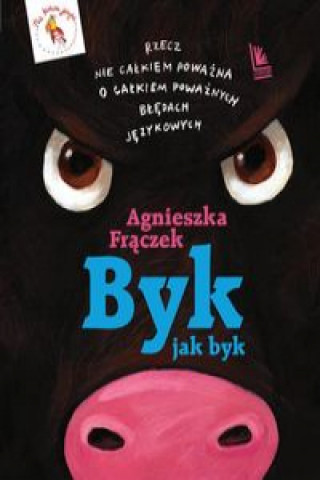 Kniha Byk jak byk Frączek Agnieszka