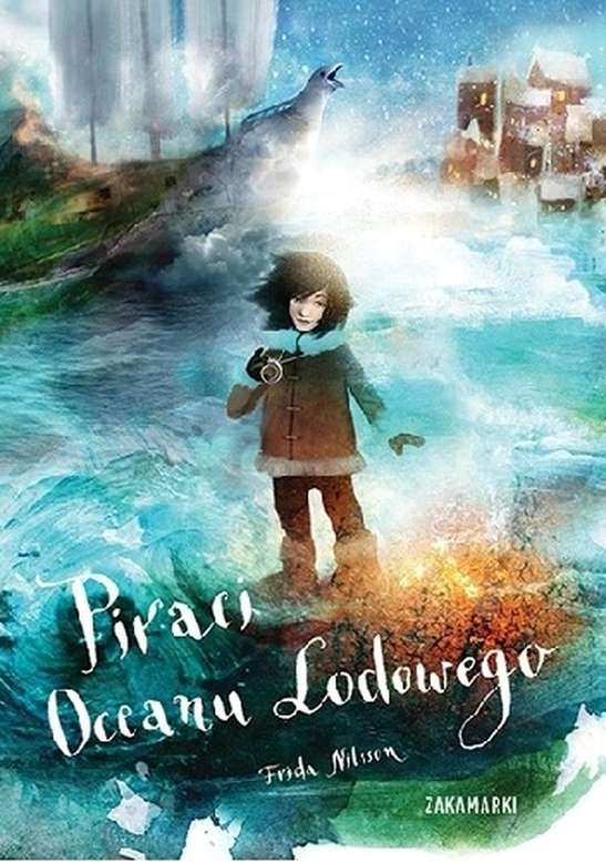 Книга Piraci Oceanu Lodowego Nilsson Frida