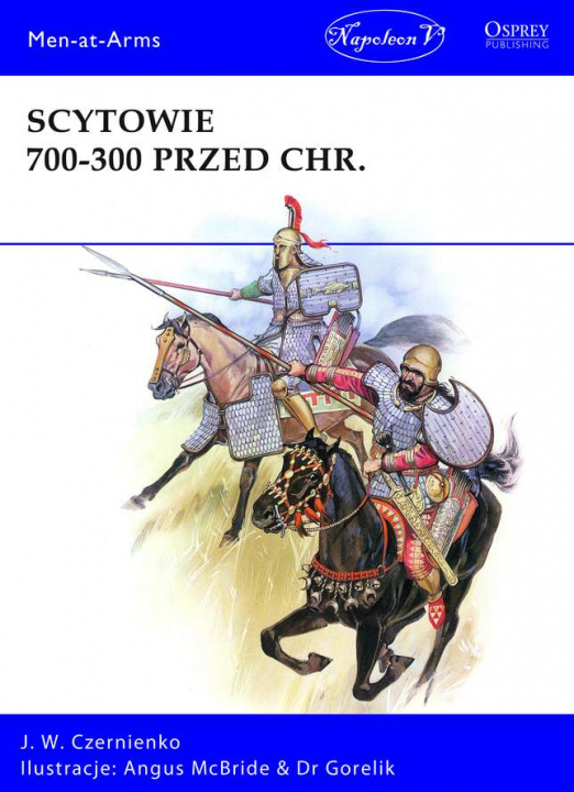 Könyv Scytowie 700-300 przed Chr. Czernienko J.W.