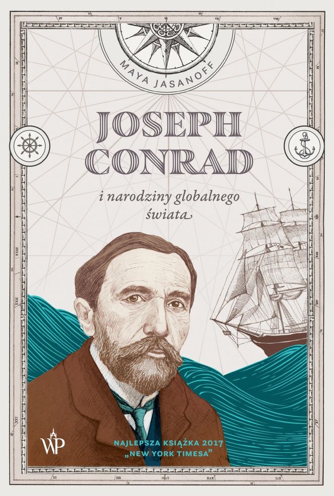 Książka Joseph Conrad i narodziny globalnego świata Jasanoff Maya