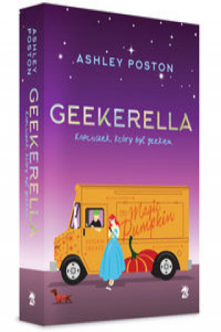 Kniha Geekerella Ashley Poston