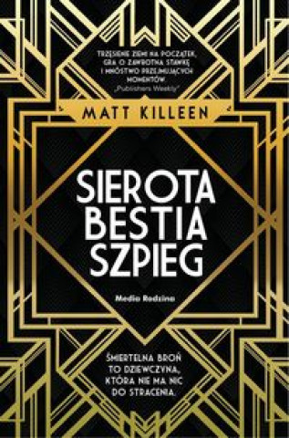 Kniha Sierota bestia szpieg Killeen Matt