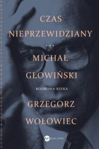 Book Czas nieprzewidziany Głowiński Michał