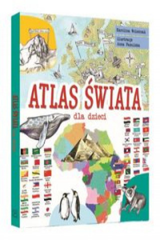 Book Atlas świata dla dzieci Wolszczak Karolina