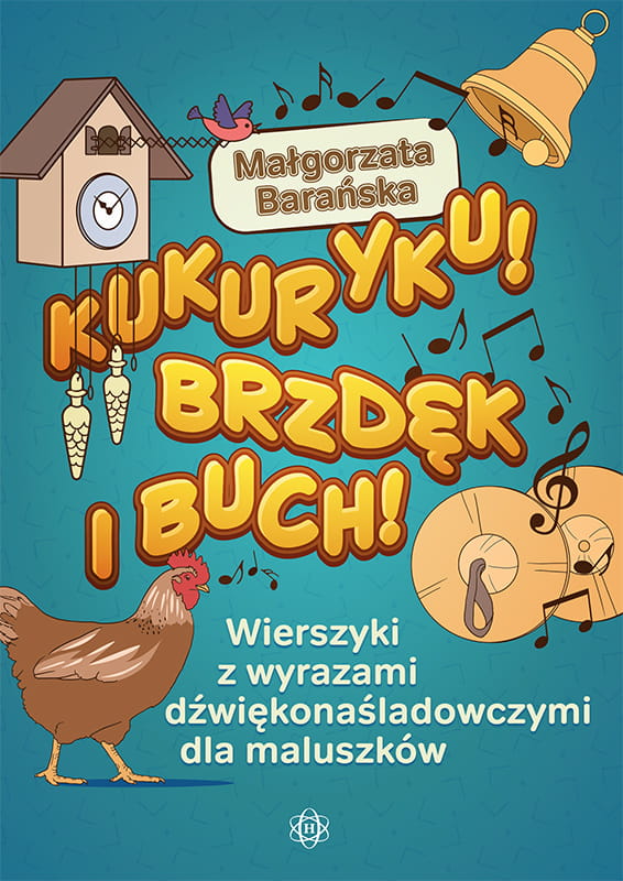 Kniha Kukuryku Brzdęk i buch! Barańska Małgorzata