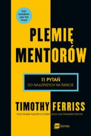 Kniha Plemię Mentorów Timothy Ferriss